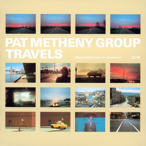 METHENY, PAT -GROUP- - TRAVELS: RECORDED LIVE IN CONCERTMETHENY, PAT -GROUP- - TRAVELS - RECORDED LIVE IN CONCERT.jpg